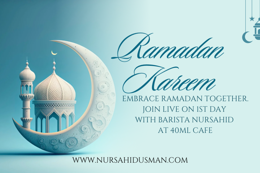 !st Day Ramadhan at 40ML Cafe